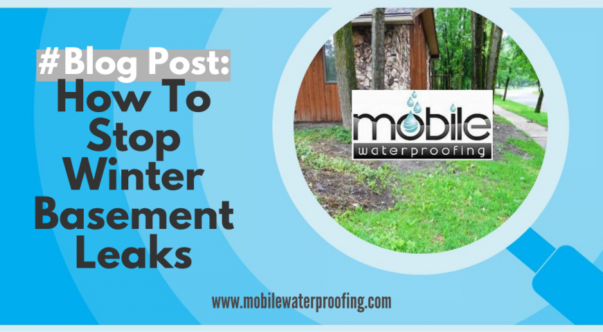 How To STOP Winter Basement Leaks